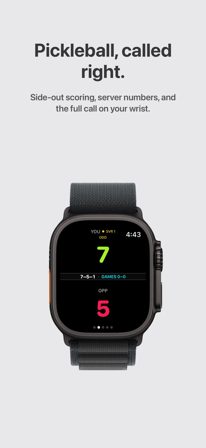 Apple Watch scoring pickleball with side-out scoring and server numbers — “Pickleball, called right.”